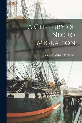 Storočie černošskej migrácie - A Century of Negro Migration