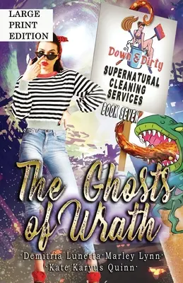 Prízraky hnevu: Paranormálna záhada s pomalým vzplanutím a romantikou Veľká tlačená verzia - The Ghosts of Wrath: A Paranormal Mystery with a Slow Burn Romance Large Print Version
