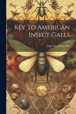 Kľúč k americkým hmyzím hálkam - Key To American Insect Galls
