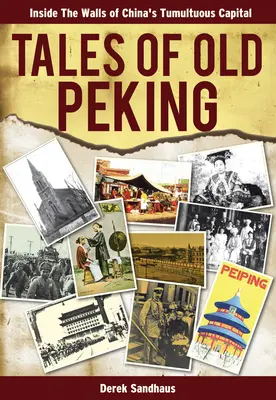 Príbehy starého Pekingu - Tales of Old Peking