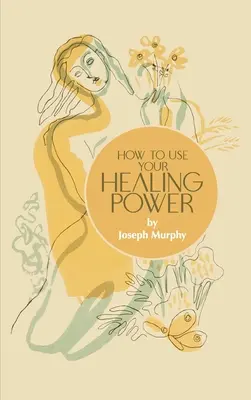 Ako používať svoju liečivú silu - How to Use Your Healing Power