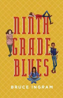 Blues deviatej triedy - Ninth Grade Blues