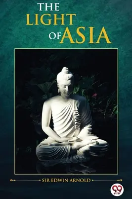 Svetlo Ázie - The Light of Asia