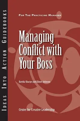 Zvládanie konfliktov so šéfom - Managing Conflict with Your Boss