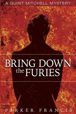 Zneškodnite fúrie - Bring Down the Furies