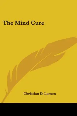 Liečba mysle - The Mind Cure