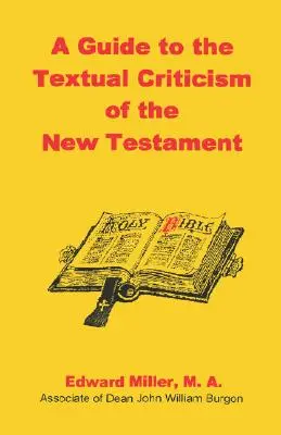 Sprievodca textovou kritikou Nového zákona - A Guide to the Textual Criticism of the New Testament