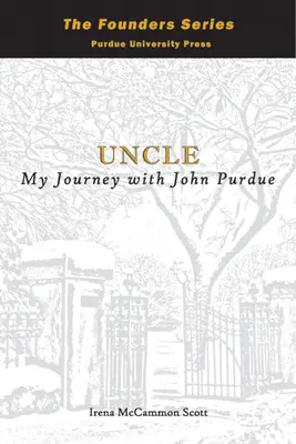 Strýko: Moja cesta s Johnom Purdueom - Uncle: My Journey with John Purdue