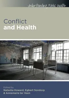 Konflikt a zdravie - Conflict and Health