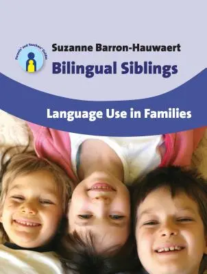Dvojjazyční súrodenci: Používanie jazykov v rodinách, 12 - Bilingual Siblings: Language Use in Families, 12