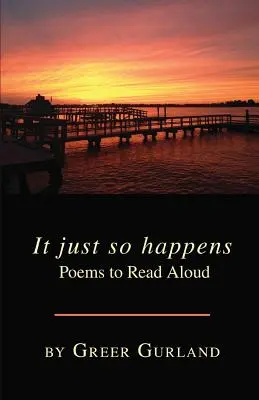 Básne na hlasné čítanie - It just so happens Poems to Read Aloud