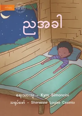V noci - ညအခါ - At Night - ညအခါ