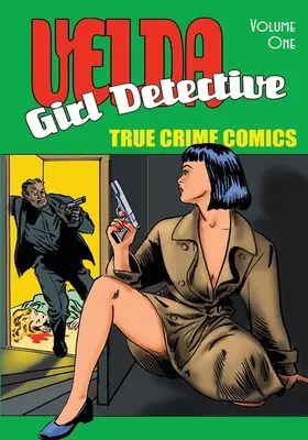 Velda: Dievča detektív - 1. diel - Velda: Girl Detective - Volume 1