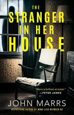 Cudzinec v jej dome - The Stranger in Her House