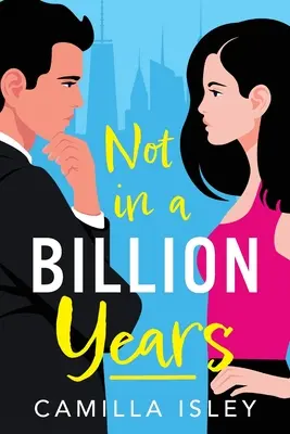 Ani za miliardu rokov - Not In A Billion Years