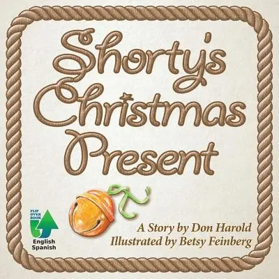 Shortyho vianočný darček - Shorty's Christmas Present