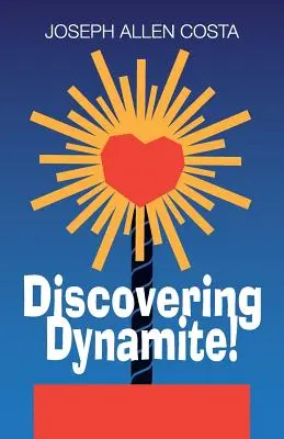 Objavovanie dynamitu! - Discovering Dynamite!