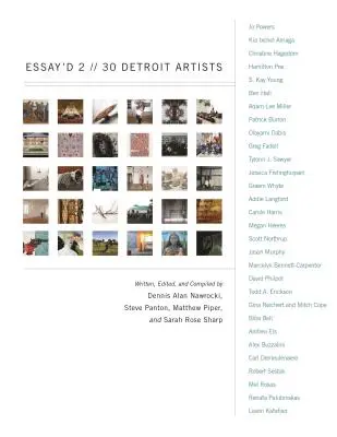 Essay'd 2: 30 detroitských umelcov - Essay'd 2: 30 Detroit Artists