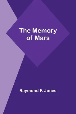 Pamäť Marsu - The Memory of Mars