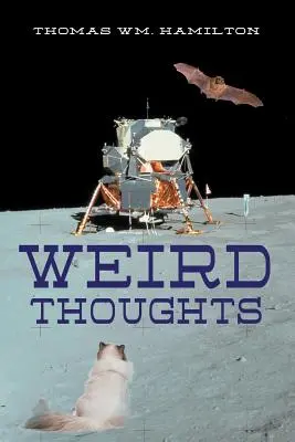 Podivné myšlienky - Weird Thoughts