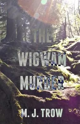 Vražda vo Wigwame - The Wigwam Murder