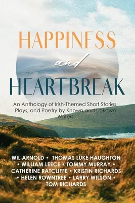 Šťastie a zlomené srdce - Happiness and Heartbreak