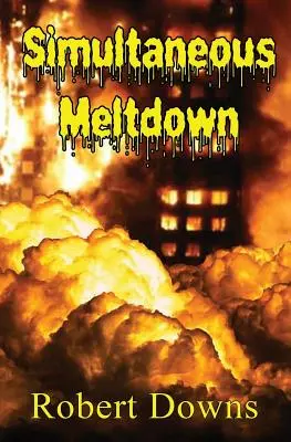Simultánne topenie - Simultaneous Meltdown