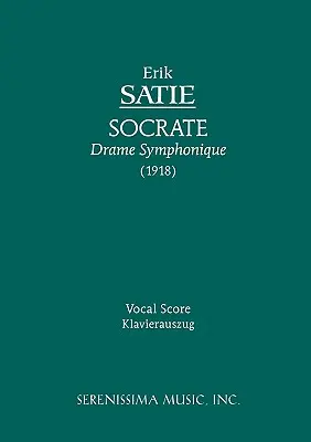 Sokrates: Vokálna partitúra - Socrate: Vocal score