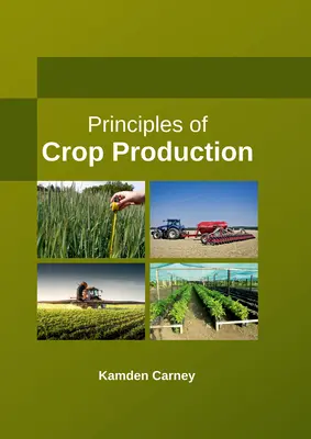Princípy rastlinnej výroby - Principles of Crop Production