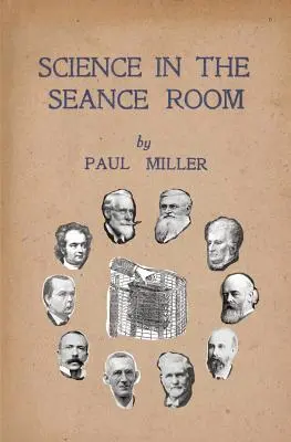 Veda v sále Sance - Science in the Sance Room
