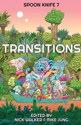 Spoon Knife 7: Prechody - Spoon Knife 7: Transitions
