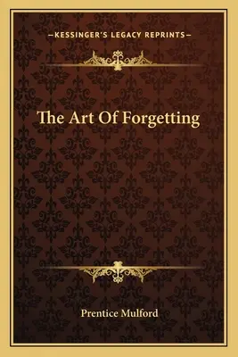 Umenie zabúdať - The Art Of Forgetting