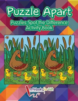 Puzzle Apart: Hádanky na spoznávanie rozdielov Kniha aktivít - Puzzle Apart: Puzzles Spot the Difference Activity Book
