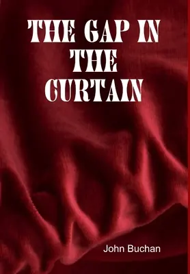 Medzera v záclone - The Gap in the Curtain