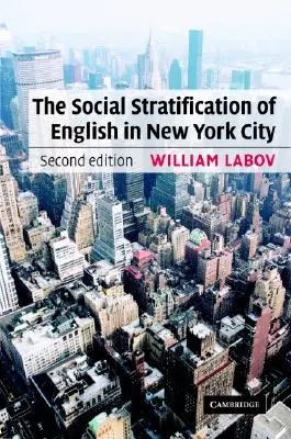 Sociálna stratifikácia angličtiny v New Yorku - The Social Stratification of English in New York City