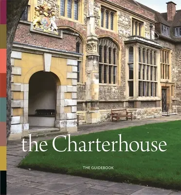 Charterhouse - The Charterhouse