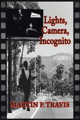 Svetlá, kamera, inkognito - Lights, Camera, Incognito