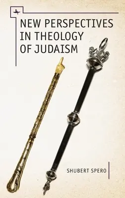 Nové perspektívy teológie judaizmu - New Perspectives in Theology of Judaism