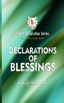 Séria Modlitebná deklarácia: Vyhlásenia o požehnaní - Prayer Declaration Series: Declarations of Blessings