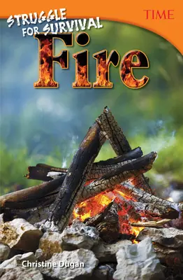 Boj o prežitie: Oheň - Struggle for Survival: Fire
