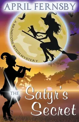 Satyrovo tajomstvo - The Satyr's Secret