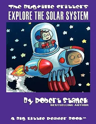 Preskúmajte slnečnú sústavu: Buster Bee's Adventures - Explore the Solar System: Buster Bee's Adventures