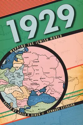 1929: Mapovanie židovského sveta - 1929: Mapping the Jewish World