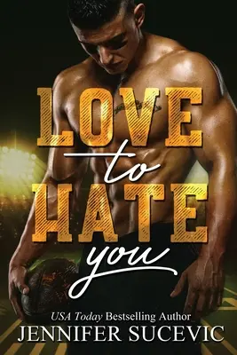 Milovať ťa nenávidieť - Love to Hate You