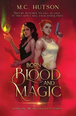 Zrodené z krvi a mágie: Sapfická mestská fantasy - Born of Blood and Magic: A Sapphic Urban Fantasy