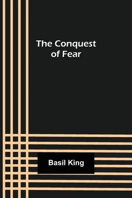 Dobytie strachu - The Conquest of Fear