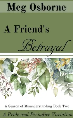 Zrada priateľa - A Friend's Betrayal