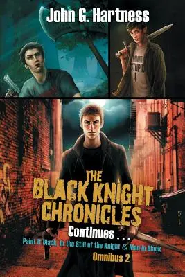Kroniky čierneho rytiera pokračujú - The Black Knight Chronicles Continues