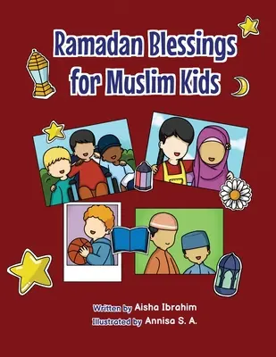 Ramadánové požehnania pre moslimské deti - Ramadan Blessings For Muslim Kids