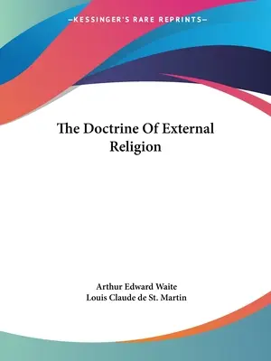 Učenie o vonkajšom náboženstve - The Doctrine Of External Religion